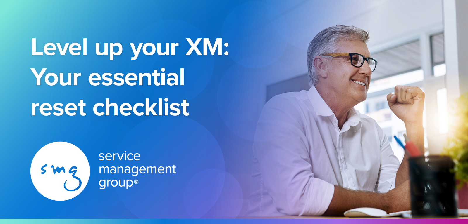 Refresh_your_XM_Strategy_Web_Header_1600x767 Refresh_your_XM_Strategy_Web_Header_1600x767