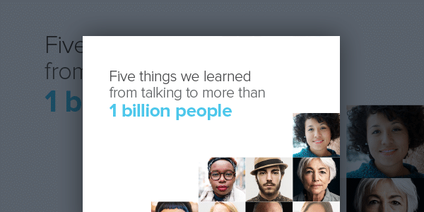 five-things-we-learned-from-talking-to-1-billion